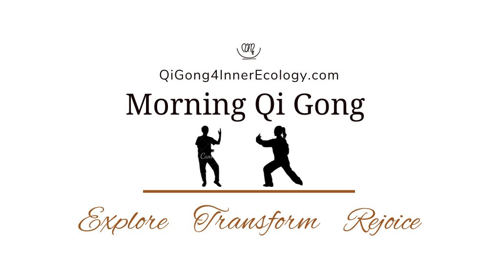 Morning Qi Gong Class